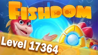 Fishdom Level 17364
