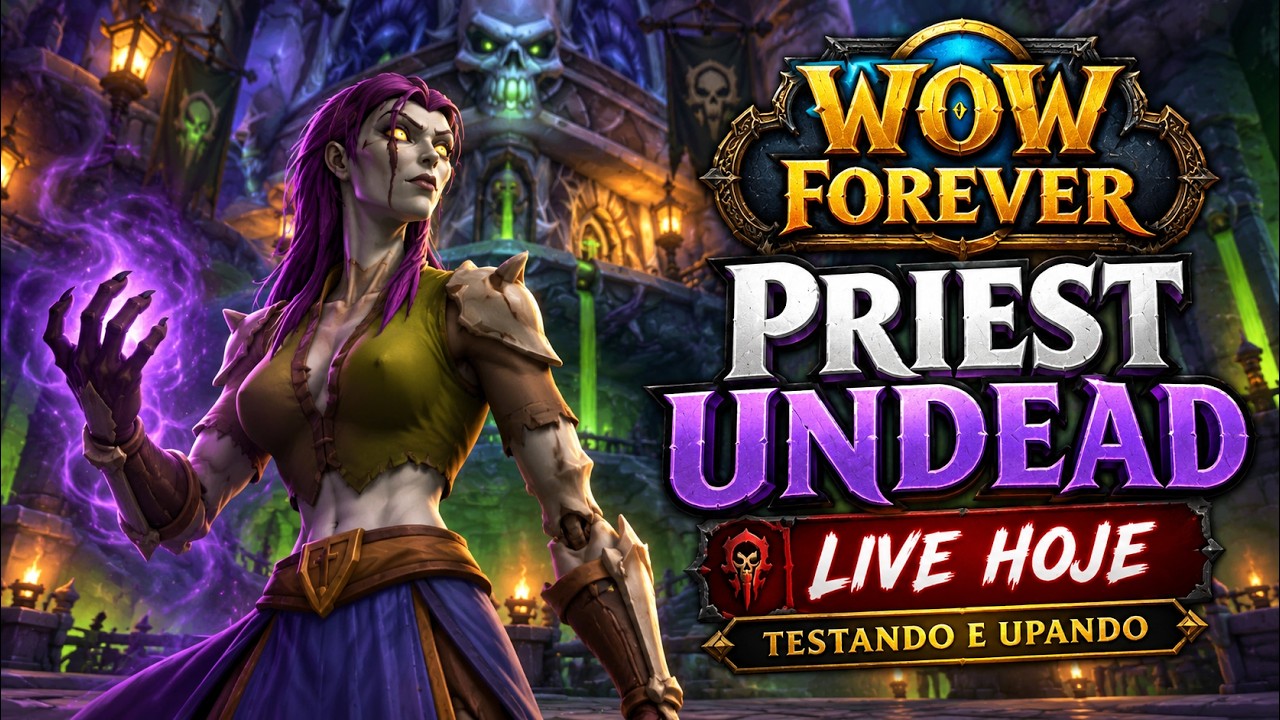 🔴 TESTANDO E UPANDO A PRIEST!!