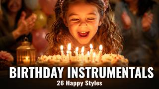 Happy Birthday Instrumental | Birthday Instrumental Music & Celebration Songs | The Lyrical Lanterns screenshot 3