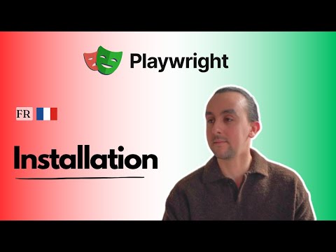 Partie 1: Playwright