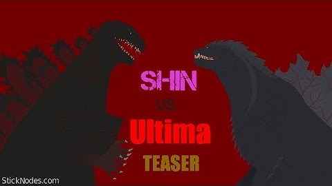 Shin Godzilla VS. Godzilla Ultima - Teaser | Stick Node Animation