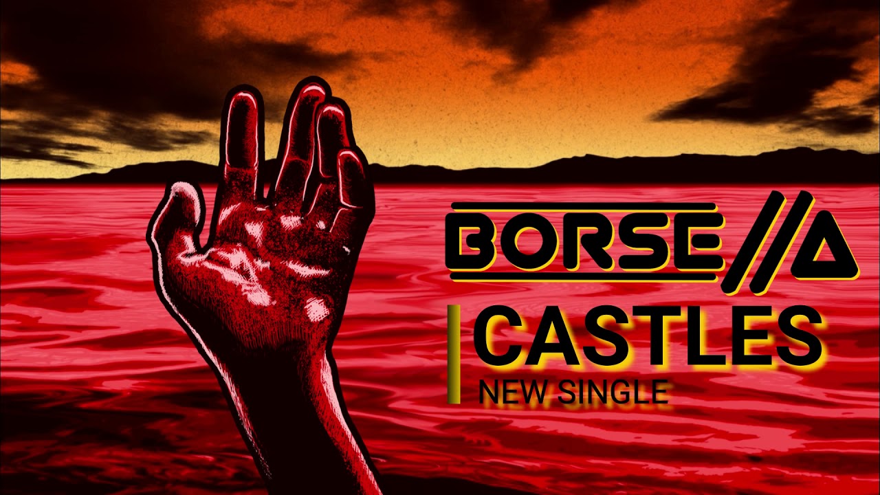 Borsella - Castles (Official Art Video)