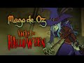MÄGO DE OZ - Noche de Halloween (Saurom "Mester De Juglaría")