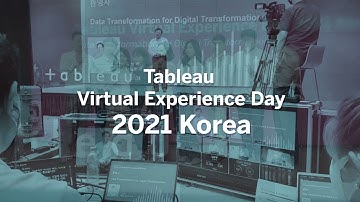 Tableau Virtual Experience Day 2021_Korea