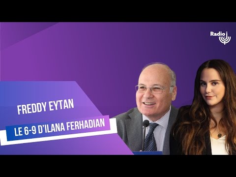 Adama : Israël hier et aujourd’hui : Freddy Eytan au micro d’Ilana Ferhadian