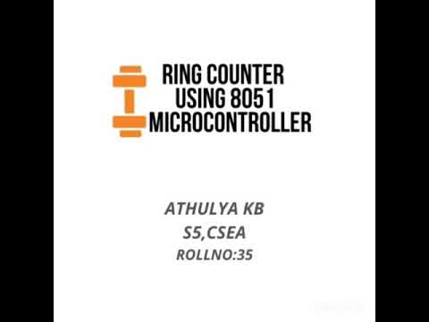 Ring counter using 8051 microcontroller