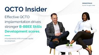 QCTO Insider: Effective QCTO implementation drives stronger B-BBEE skills development scores