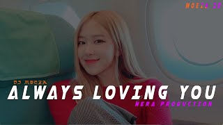 DJ BREAKDUTCH ALWAYS LOVING YOU || MOEZA ID