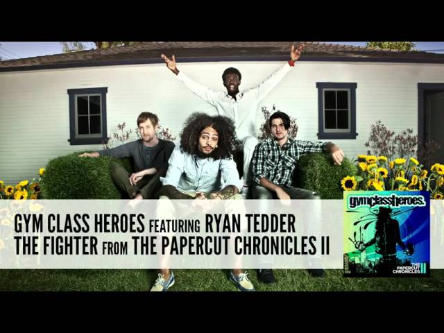 Gym Class Heroes The Fighter ft Ryan Tedder Audio class=