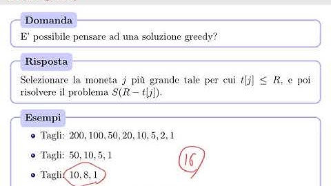 Capitolo 14 - Greedy - 3 - Problema del resto