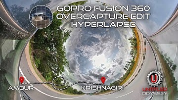 GoPro Fusion 360 Overcapture edit | Untitled Odyssey | Hyperlapse