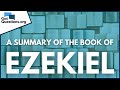 A Summary of the Book of Ezekiel | GotQuestions.org Mp3 Song