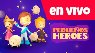 En vivo de Pequeños Héroes