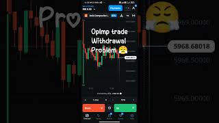 olmp trade withdrawal problem fix | culture of trading