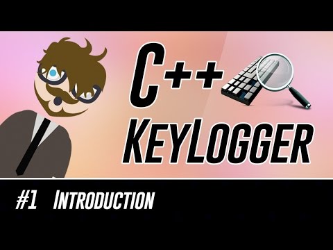 C++ KeyLogger : Introduction