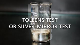 Tollens Test or Silver-Mirror Test