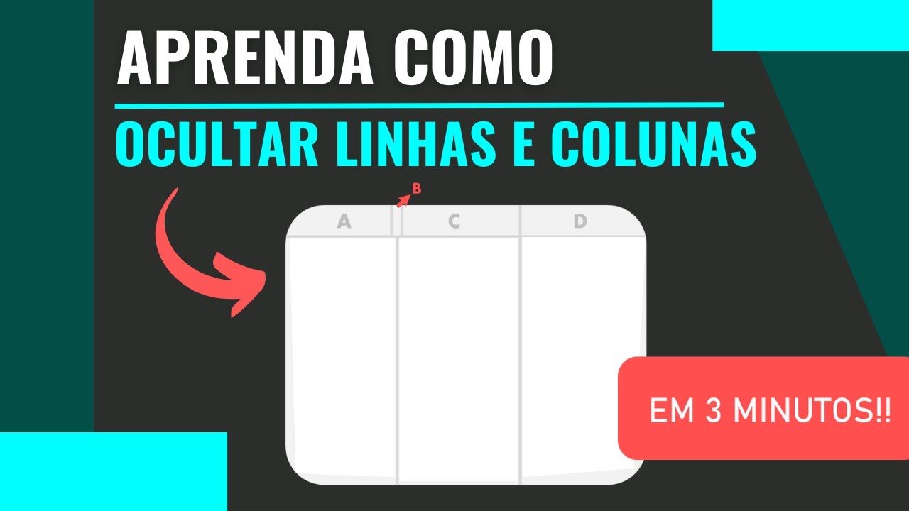 Como ocultar linhas e colunas no Excel - YouTube