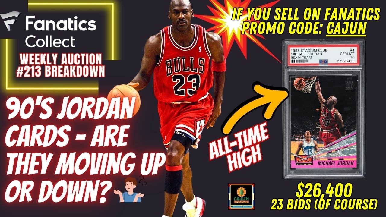 Tons of 90's Jordan PSA 10 Sales Fanatics Weekly Auction #213