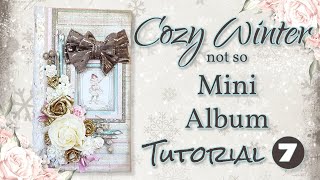 Tutorial 7  Cozy Winter not so Mini Album