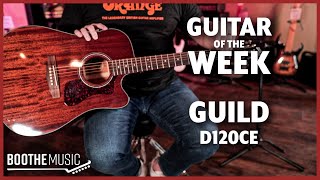 Guild D120-CE - Guitar of the Week