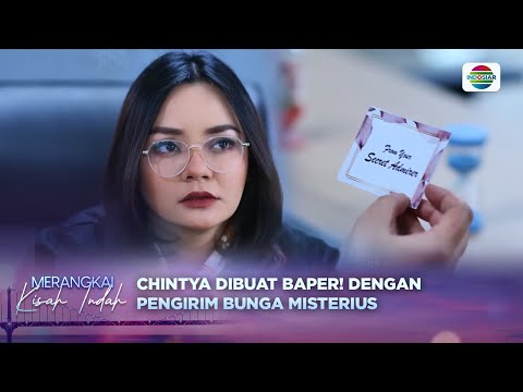 Bunga Terus Datang, Chintya Bingung Siapa Penggemar Rahasianya?!