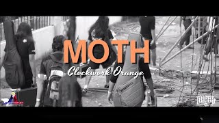 Clockwork Orange PH - MOTH (OFFICIAL MUSIC VIDEO)
