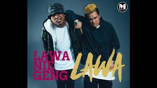 Lawa Nie Geng -  Kita Punya (Official Audio_