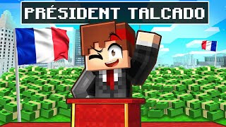 Talcado devient le PRÉSIDENT de Minecraft !