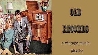 A Time Machine Bring You Back To 1900s - A Vintage Music Playlist