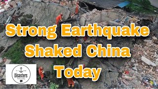 BREAKING : Strong earthquake strikes China Today