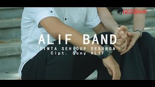 Alif Band - Cinta Sehidup Sesurga
