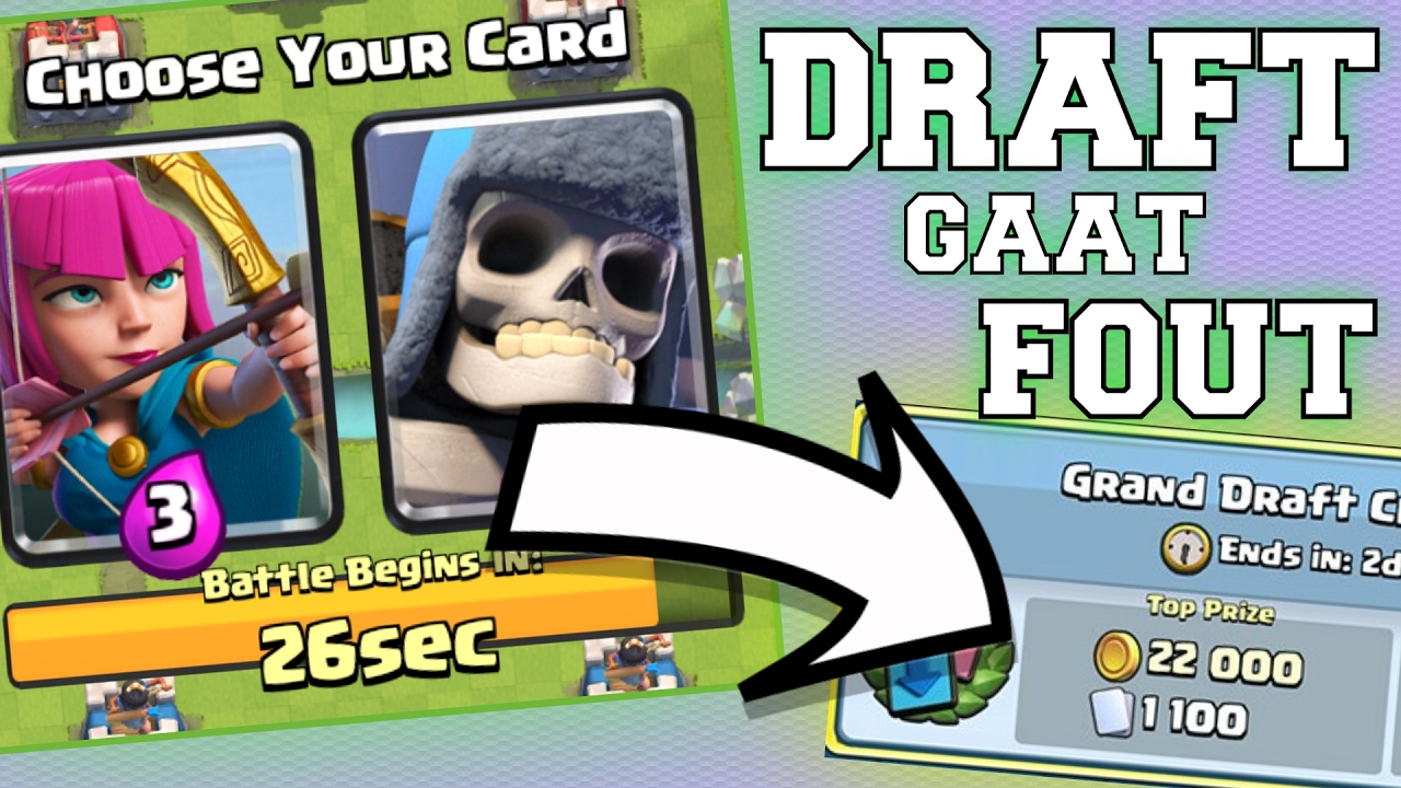 Grand Draft GRAND DRAFT CHALLENGE! - LEUKSTE GAMEMODE OOIT - Clash Royale - YouTube