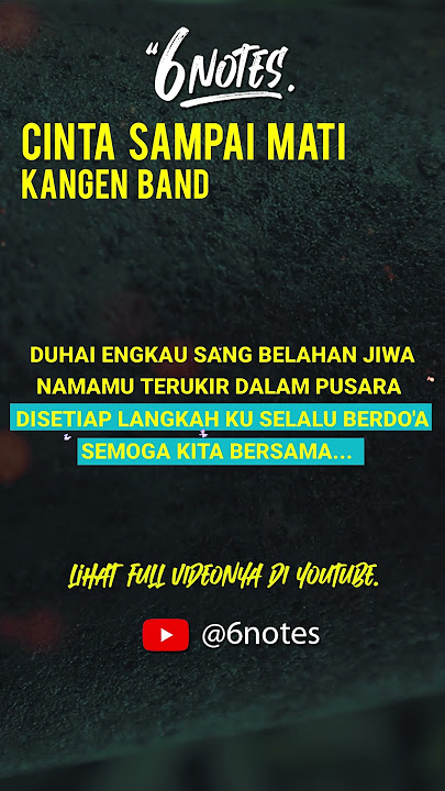 KANGEN BAND - CINTA SAMPAI MATI 1(KARAOKE MONTAGE)#kangenband  #cintasampaimati