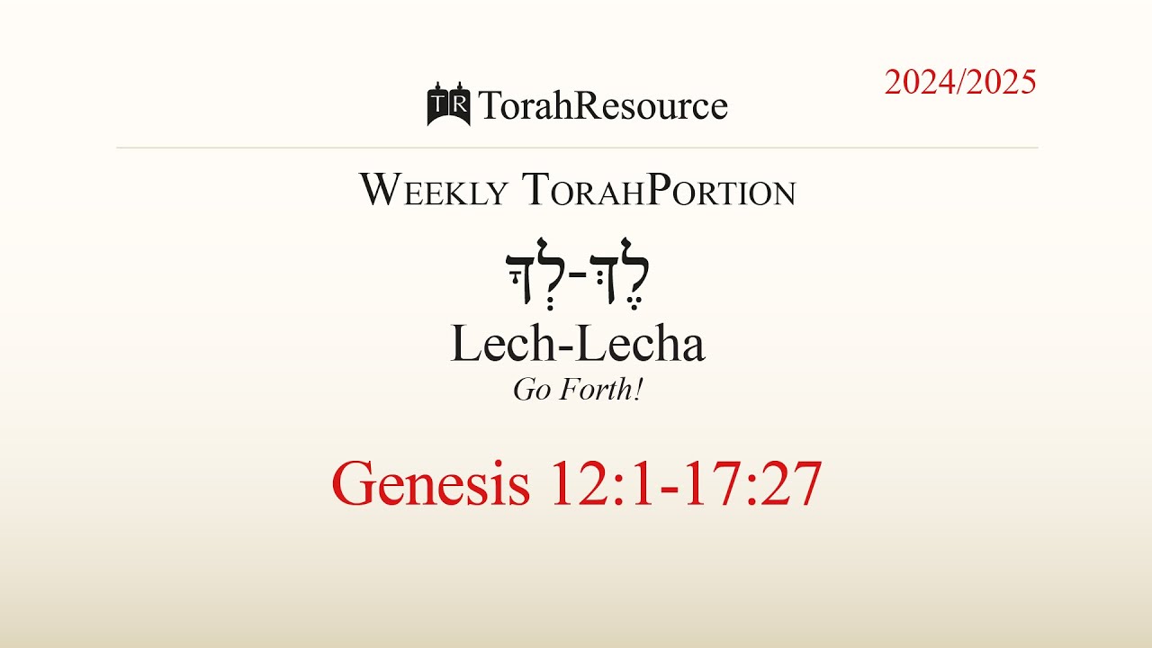 The weekly torah portion lech lecha go forth youtube
