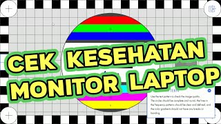 Cara Cek Kesehatan Layar Laptop - Dapat Mendeteksi Kerusakan Layar Laptop Secara Cepat