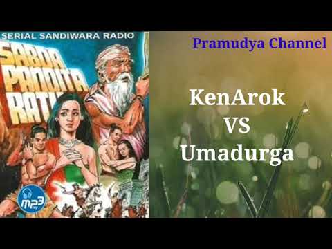SABDA PANDITA RATU - KenArok vs Umadurga