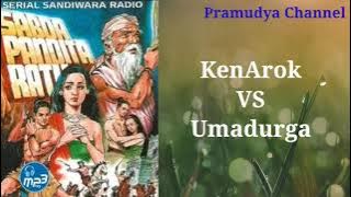 SABDA PANDITA RATU - KenArok vs Umadurga