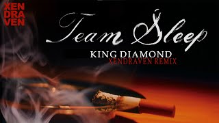Team Sleep - King Diamond (deftones Style)