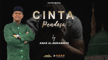 Cinta Pendosa || Amar Al-Munawwar