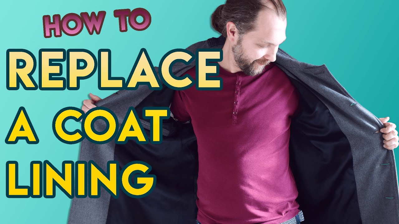 How to add a new lining to your coat - YouTube