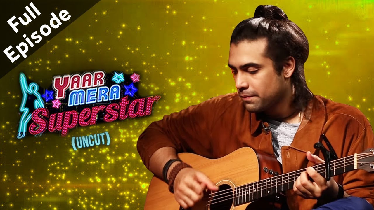 Jubin Nautiyal Up And Candid On 'Yaar Mera Superstar 2' | Full Episode