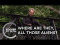 Where Are They, All Those Aliens? | Episode 305 | Closer To Truth