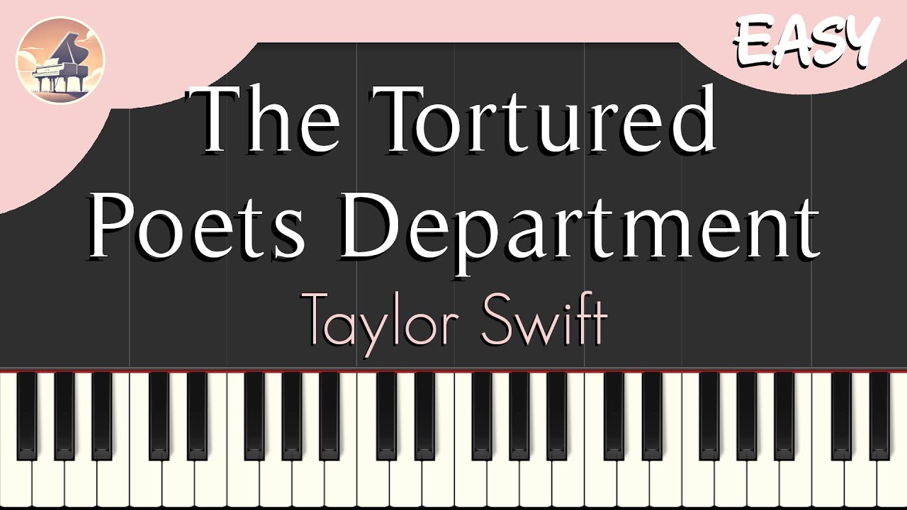 Taylor Swift - The Tortured Poets Department | Easy Piano Tutorial adlı videoyu YouTube'da izle Taylor Swift - The Tortured Poets Department | Easy Piano Tutorial adlı videoyu YouTube'da izle