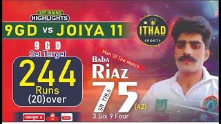 1St Inning Highlights 9Gd Vs Joiya11 Cricket Match Ithad Sports