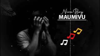 Nine Boy - mAuMiVu ( new song video official )