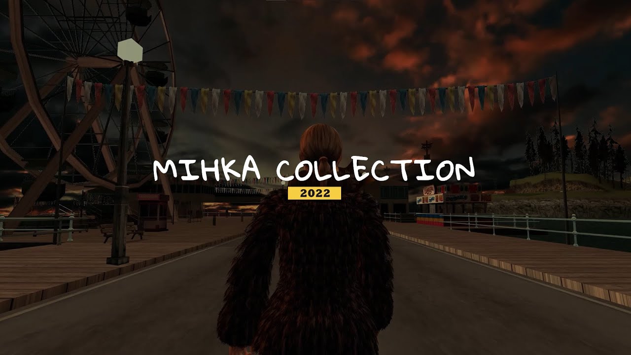 [Short-2] Mihka Collection (2022)