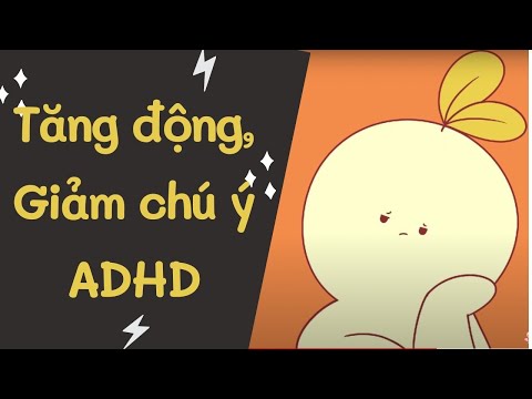 Video: Làm thế nào để hiểu ADHD ở thời thơ ấu (có hình ảnh)