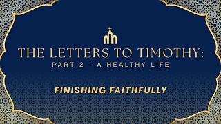 Preach the Word and Finish the Race Faithfully