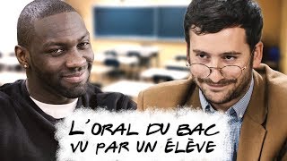 L'ORAL DU BAC VU PAR UN ÉLÉVE