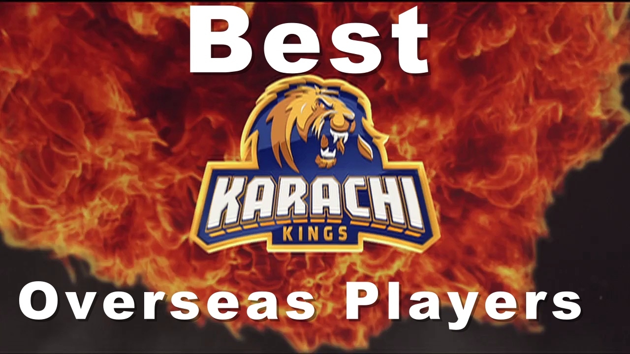 Top Best Overseas Players of Karachi Kings PSL 2018